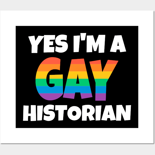 Rainbow Gay Historian Wall Art by FunnyStylesShop